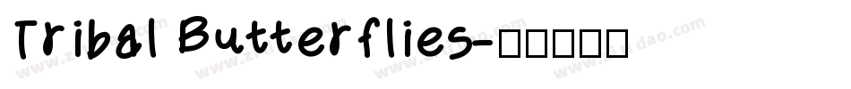 Tribal Butterflies字体转换